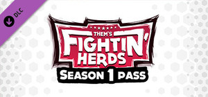 Them's Fightin' Herds - Season 1 Pass banner