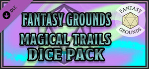 Fantasy Grounds - Magical Trails Dice Pack banner