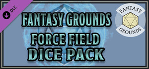 Fantasy Grounds - Force Field Dice Pack banner