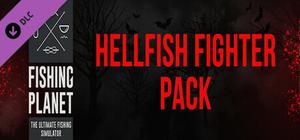 Fishing Planet: Hellfish Fighter Pack banner