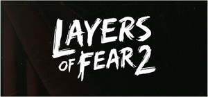Layers of Fear 2 (2019) banner
