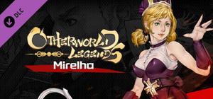 Otherworld Legends - Mirelha banner