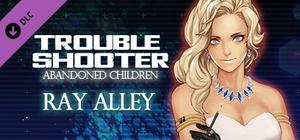 TROUBLESHOOTER: Abandoned Children - Ray's Costume Set banner