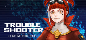 TROUBLESHOOTER: Costume Collection banner