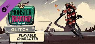 Monster Roadtrip - Playable Character - Glitch