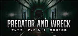 PREDATOR AND WRECK banner