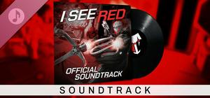 I See Red - Soundtrack banner