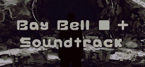 Bay Bell + Bay Bell Soundtrack banner