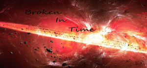 Broken In Time banner