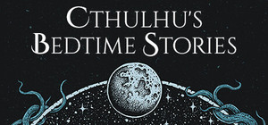Cthulhu's Bedtime Stories banner