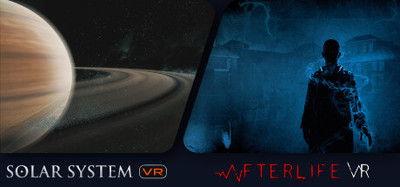 Afterlife VR + Solar System VR
