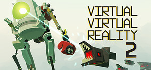 Virtual Virtual Reality 2 banner