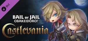 Bail or Jail - Castlevania Collaboration Character DLC Bundle banner