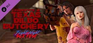 Fright Night Sex Fest - Texas Dildo Butchery banner