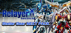 Relayer Advanced NEXT機体 PACK banner