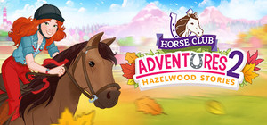 Horse Club Adventures 2: Hazelwood Stories banner