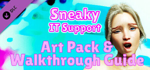 Sneaky IT Support - Art Pack & Walkthrough Guide banner