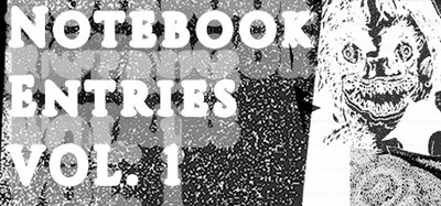 Notebook Entries VOL.1