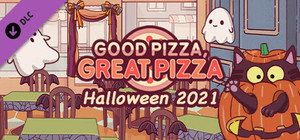 Good Pizza, Great Pizza - Halloween 2021 Set banner