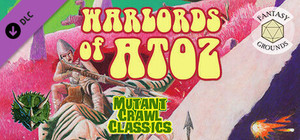 Fantasy Grounds - Mutant Crawl Classics #4: Warlords of ATOZ banner