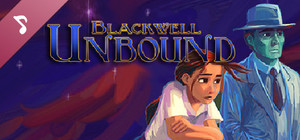 Blackwell Unbound Official Soundtrack banner