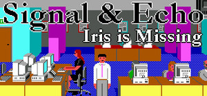 Signal & Echo: Iris is Missing (demo) banner