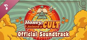 Honey, I Joined a Cult Soundtrack banner