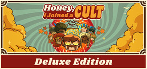 Honey, I Joined a Cult - Deluxe Edition banner