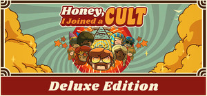 Honey, I Joined a Cult - Deluxe Edition banner
