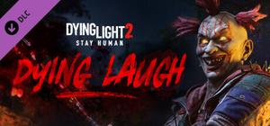Dying Light 2 Stay Human: Dying Laugh Bundle banner