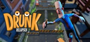 Drunk: Relapsed banner