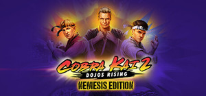 Cobra Kai 2: Dojos Rising Nemesis Edition banner