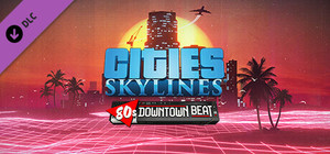 Cities: Skylines - 80's Downtown Beat banner