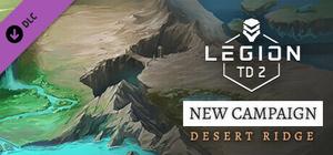 Legion TD 2 - Desert Ridge Campaign banner