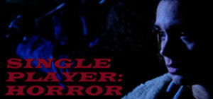 Single Player: Horror banner