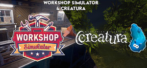Creatura + Workshop Simulator banner