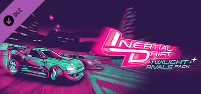 Inertial Drift - Twilight Rivals