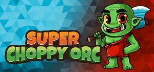 Super Choppy Orc banner