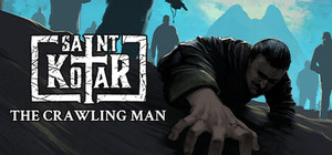 Saint Kotar: The Crawling Man banner