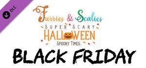 Furries & Scalies: Super Scary Halloween Spooky Times: Black Friday banner