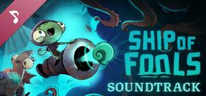 Ship of Fools Original Soundtrack banner