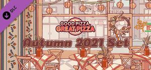 Good Pizza, Great Pizza - Autumn 2021 Set banner