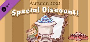 Good Pizza, Great Pizza - Autumn 2022 Special Discount! banner