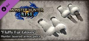 Monster Hunter Rise - "Fluffy Fur Gloves" Hunter layered armor piece banner