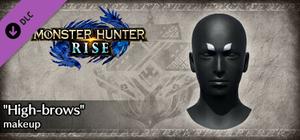 Monster Hunter Rise - "High-brows" makeup banner