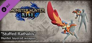 Monster Hunter Rise - "Stuffed Rathalos" Hunter layered weapon (Great Sword) banner