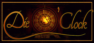 Die O' Clock banner