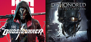 Ghostrunner x Dishonored Definitive Edition banner