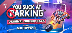 You Suck at Parking™ Soundtrack banner