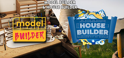 Model and House Builder